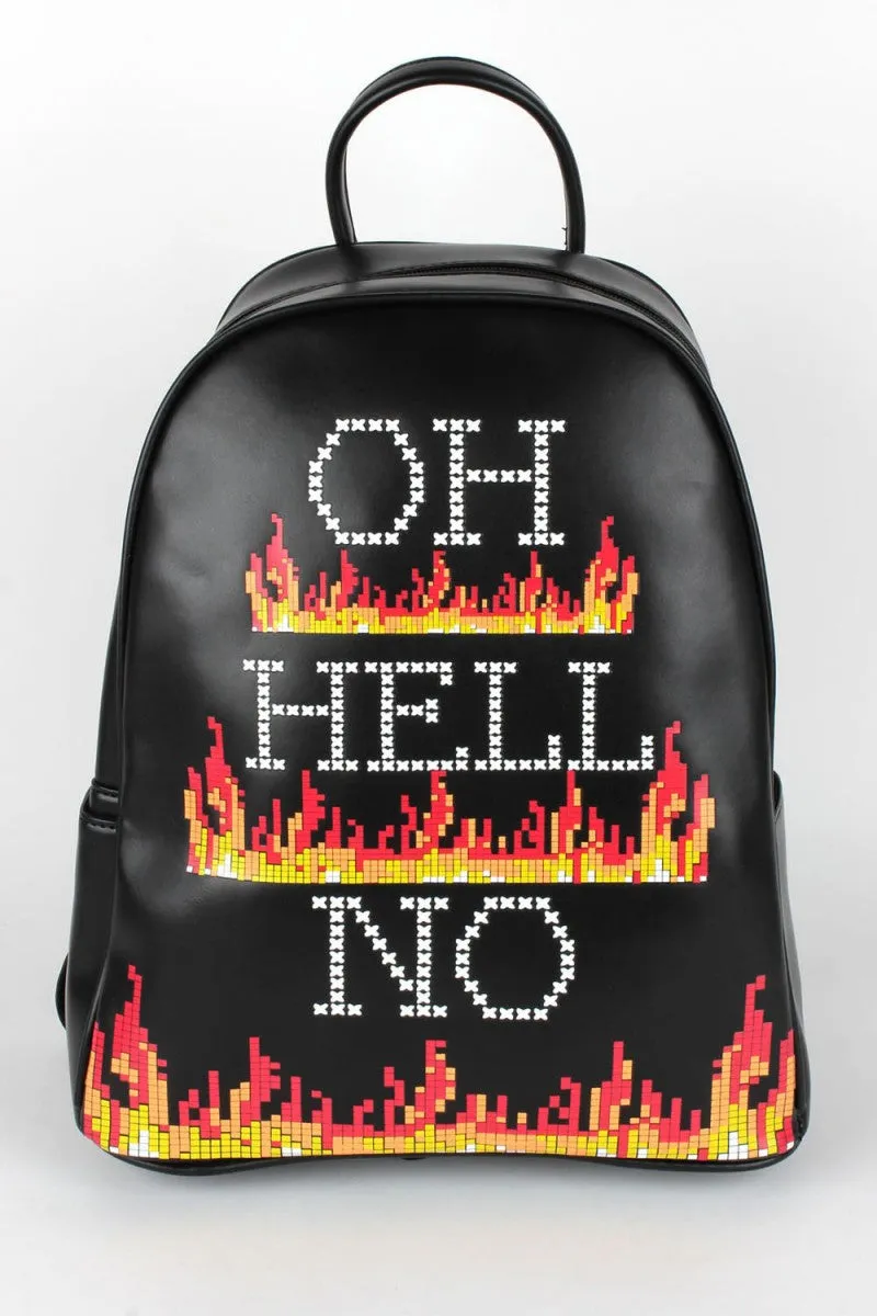 Oh Hell No Backpack