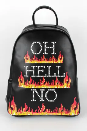 Oh Hell No Backpack