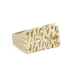 Thick As Thieves Ring